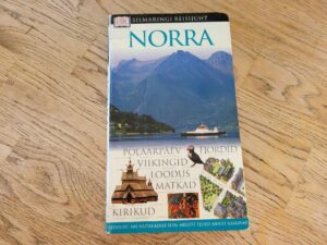 Norra . Silmaringi reisijuht . Snorre Evensberget