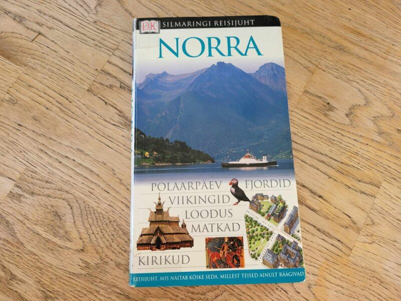Norra . Silmaringi reisijuht . Snorre Evensberget