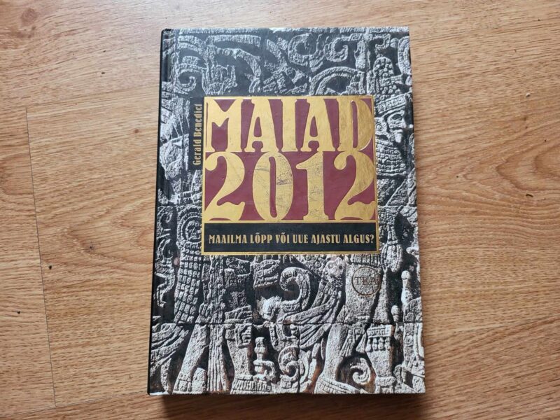 104236004 Maiad 2012 . Maailma lõpp või uue ajastu algus G.Benedict