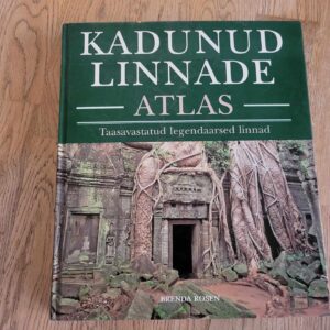 Kadunud linnade atlas . Brenda Rosen