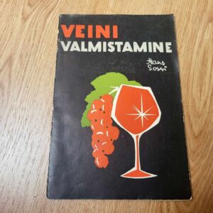 Veini valmistamine . Hans Sossi