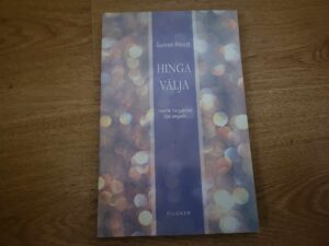 Hinga välja . Gunnel Minett