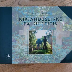 104265822 Kirjanduslikke paiku Eestis . Helmut Joonuks