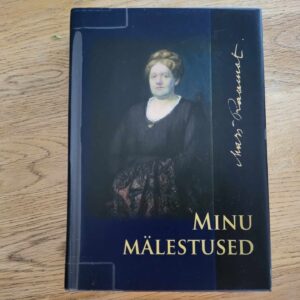 104266387 Minu mälestused . Mari Raamot