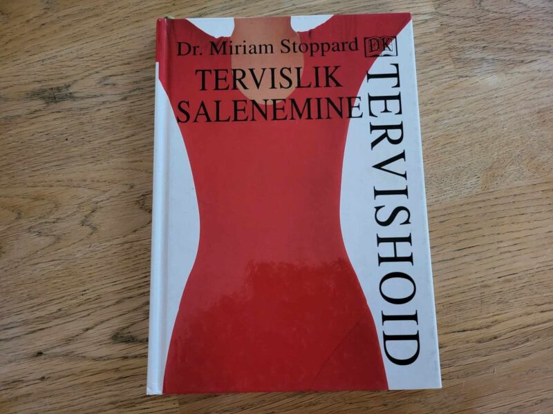 Tervislik salenemine . Miriam Stoppard