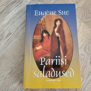 104307286 Pariisi saladused 1. osa - Eugène Sue