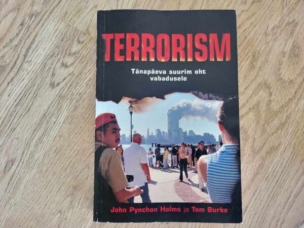 Terrorism . Tom Burke ja John Pynchon Holms