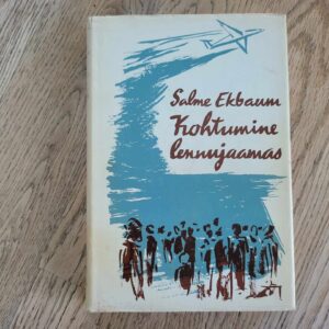 104307715 Kohtumine lennujaamas . Salme Ekbaum