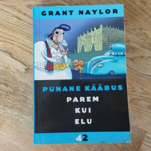 Punane Kääbus II . Grant Naylor