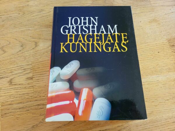 Hagejate kuningas . John Grisham