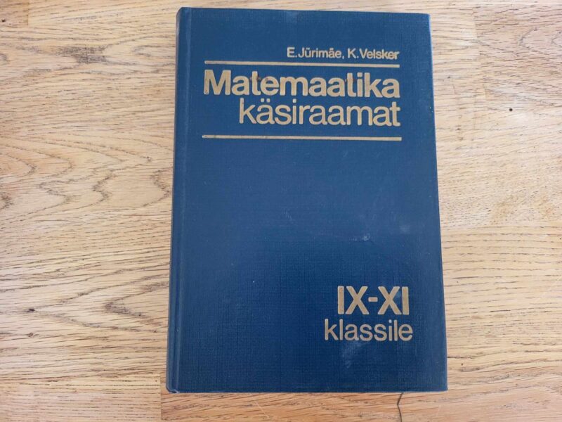 104383873 Matemaatika käsiraamat IX-XI klassile