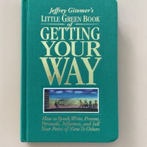 Little Green Book of Getting Your Way