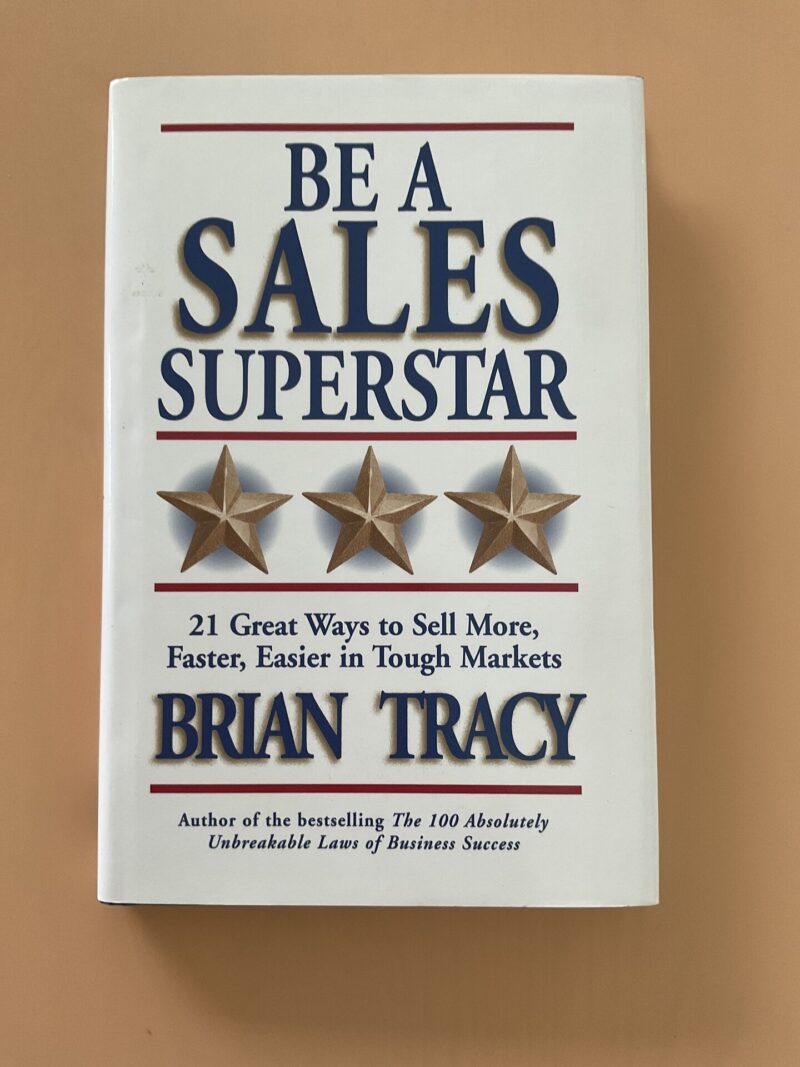 104447440 Be a Sales Superstar - Brian Tracy