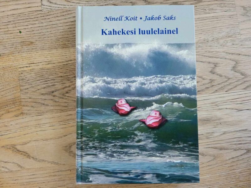 104556075 Kahekesi luulelainel . Ninell Koit Jakob Saks