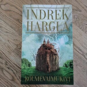 Kolmevaimukivi . Indrek Hargla