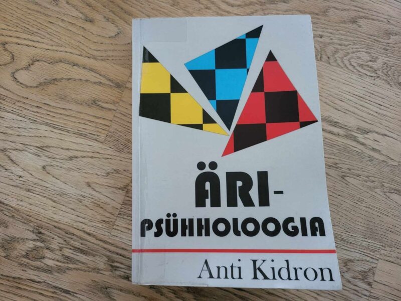 Äripsühholoogia . Anti Kidron