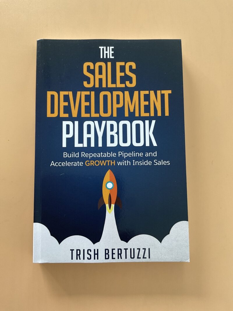 104580395 The Sales Development Playbook - Trish Bertuzzi