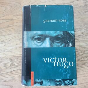 104588801 Victor Hugo . Graham Robb