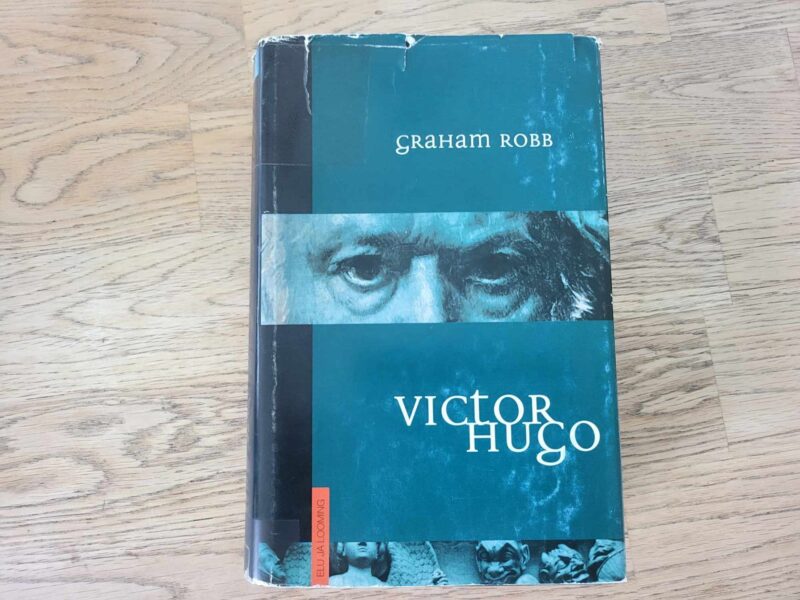 104588801 Victor Hugo . Graham Robb