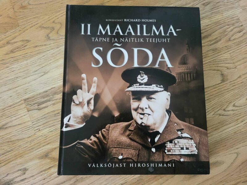104591447 II Maailmasõda Täpne ja näitlik teejuht