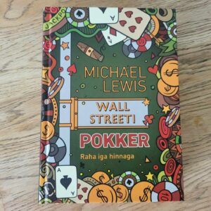 Wall Streeti pokker . Michael Lewis