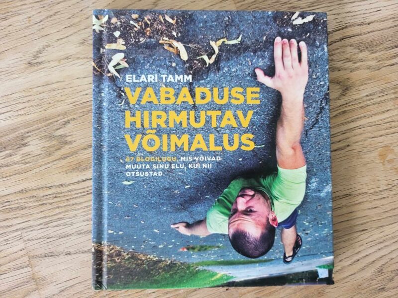 104591878 Vabaduse hirmutav võimalus . Elari Tamm