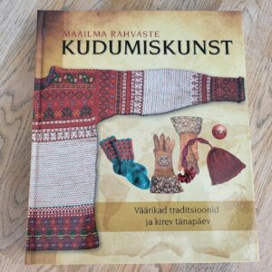 104620338 Maailma rahvaste kudumiskunst . Lela Nargi