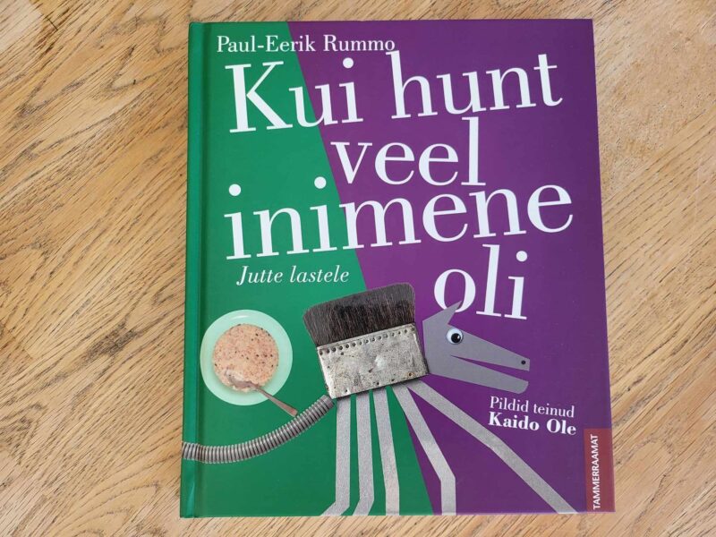 104667168 Kui hunt veel inimene oli . Paul-Eerik Rummo