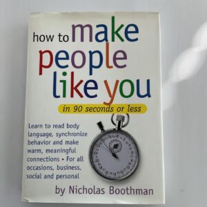 How to make people like you in 90 seconds or less
