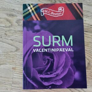 Surm valentinipäeval . M. C. Beaton