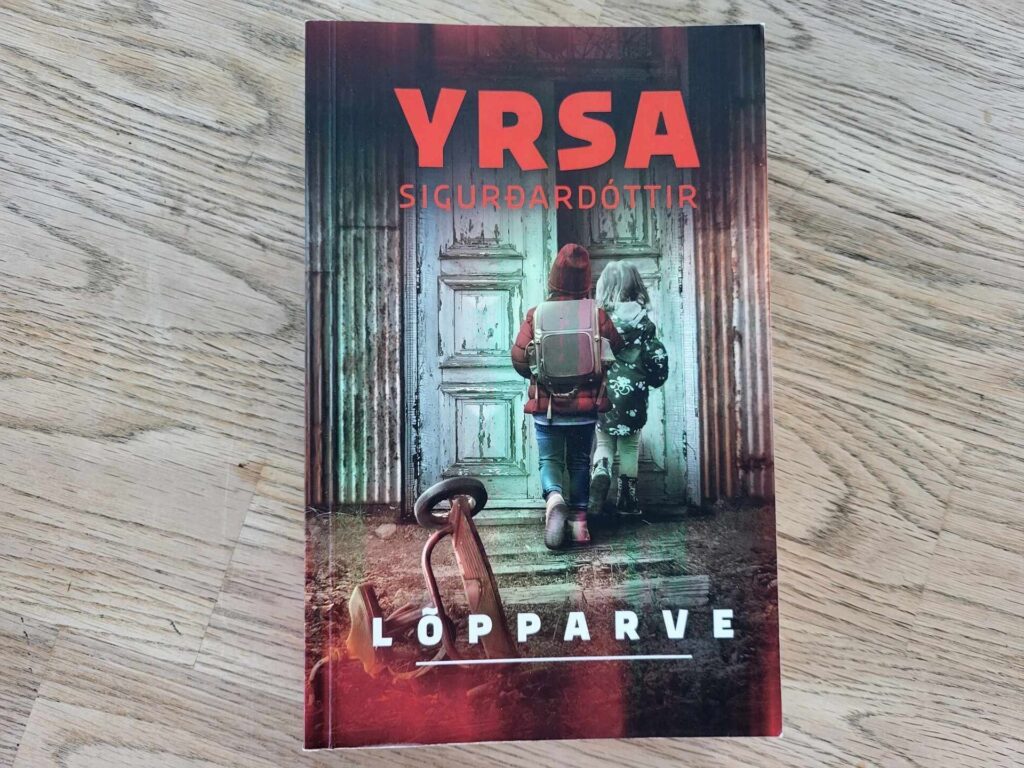 Lõpparve . Yrsa Sigurdardottir