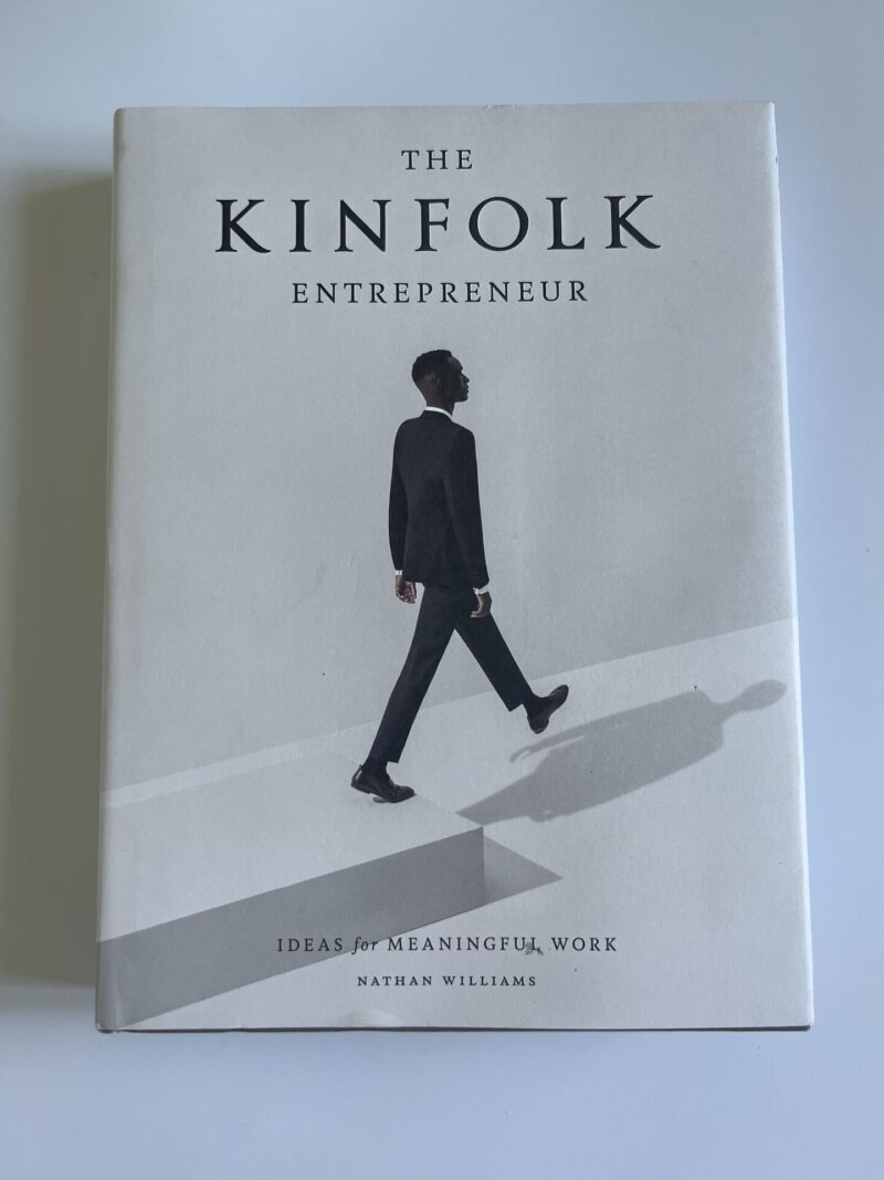 The KINFOLK ENTERPRENEUR