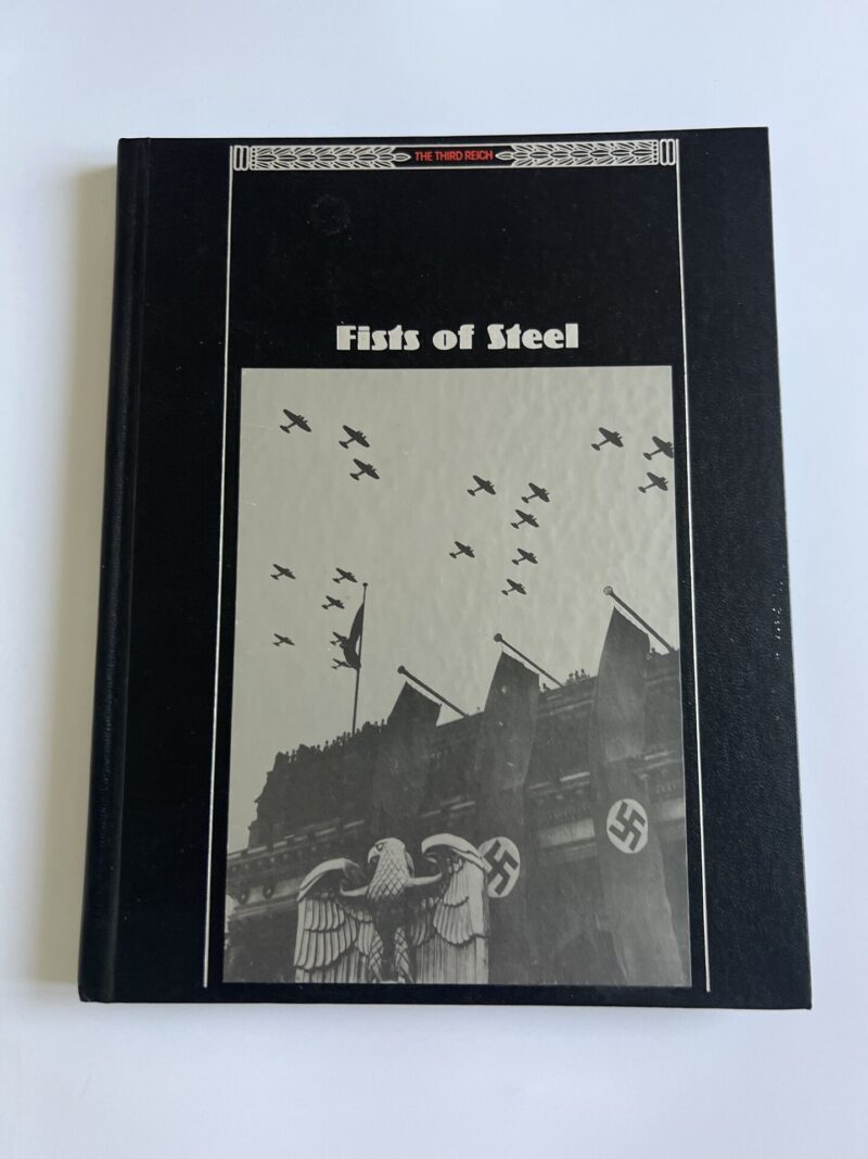Fists of Steel - the Third Reich