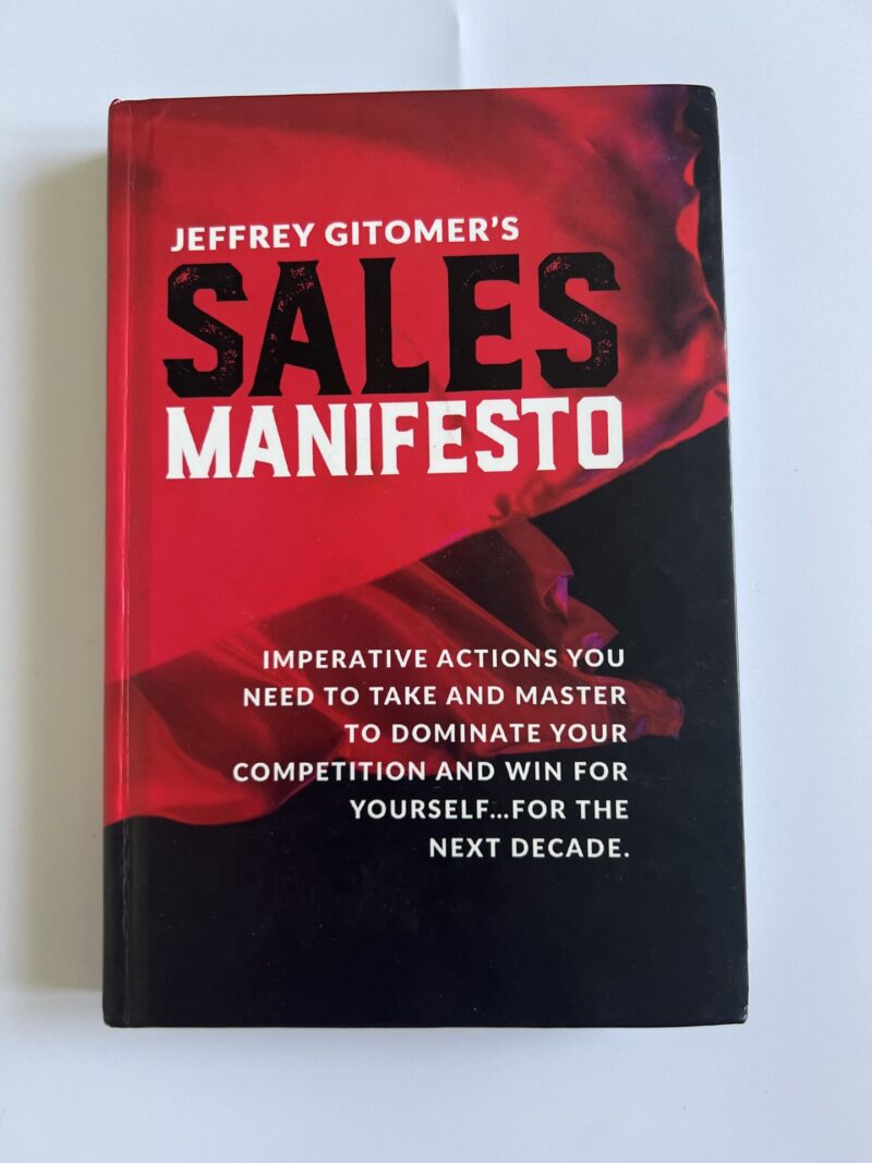 Jeffrey Gitomers - Sales Manifesto