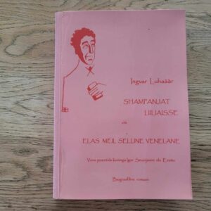 104770187 Shampanjat liiliasse ehk elas meil selline venelane . Ingvar