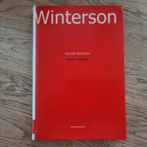 Kehale kirjutatud . Jeanette Winterson