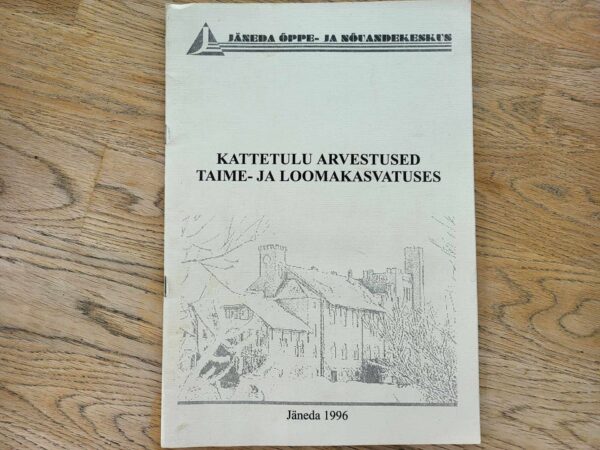 Kattetulu arvestused taime ja loomaksavatuses