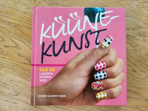 Küünekunst . Donna Geer ja Ginny Geer
