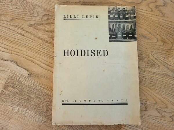 104868615 Hoidised . Lilli Lepik 1937