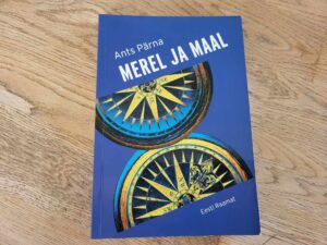 Merel ja maal . Ants Pärna