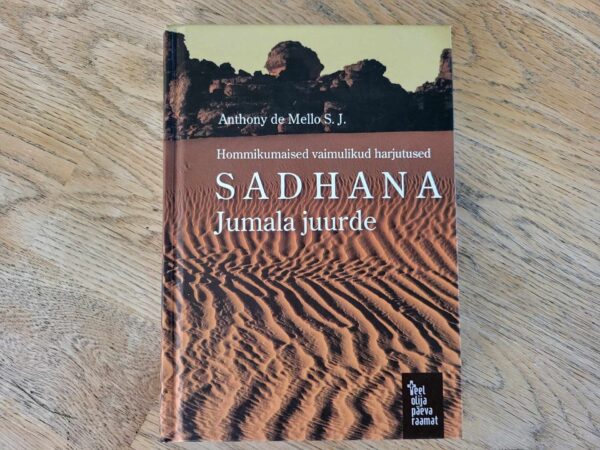 104869537 Sadhana Jumala juurde