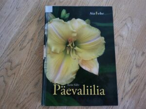 Päevaliilia . Aarne Kähr