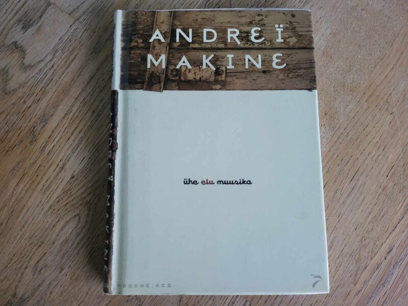 104923074 Ühe elu muusika . Andreî Makine