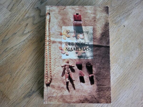 Üle kõige maailmas . Klaus Hagerup