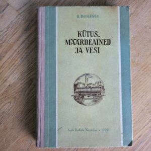 Kütus määrdeained ja vesi . Grigori Bernštein