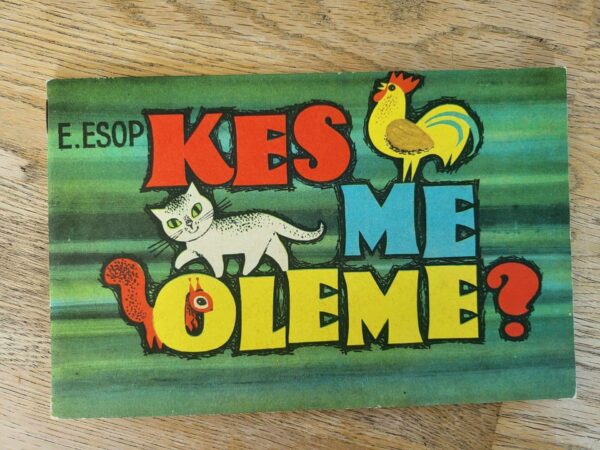 Kes me oleme . Erika Esop