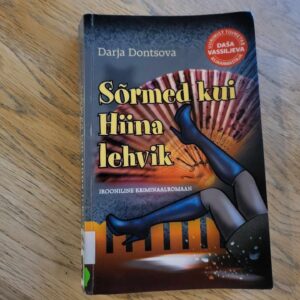 Sõrmed kui hiina lehvik . Darja Dontsova