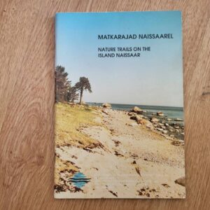 Matkarajad Naissaarel