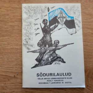 Sõdurilaulud . Välja antud lennuväepoiste klubi poolt