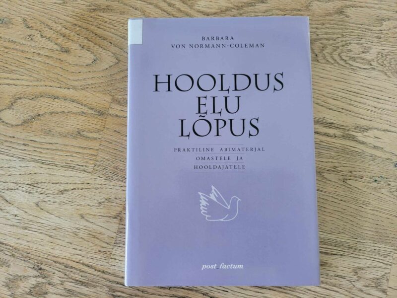 105052150 Hooldus elu lõpus . Barbara Von Normann-Coleman